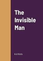 The Invisible Man - H G Wells - cover