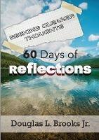 Seeking Clearer Thoughts: 60 Days of Reflections - Douglas Brooks - cover