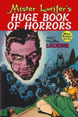 Mister Lucifer's Huge Book Of Horrors - Mini Komix - cover