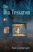 The Dia Tessaron - Ran Cartwright - cover