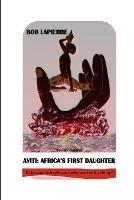 Ayiti: Africa's First Daughter: To my children - Bob Lapierre - cover