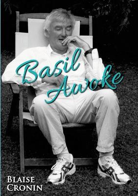 Basil Awoke - Blaise Cronin - cover