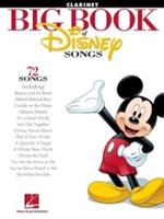 The Big Book of Disney Songs: 72 Songs - Clarinet