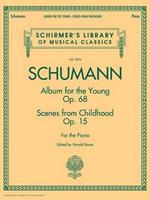 Album For The Young Opus 68: & Scenes from Childhood  Opus 15