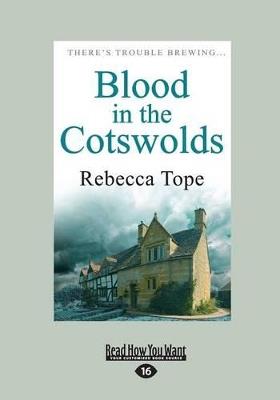 Blood in the Cotswolds: Cotswold Mysteries 5 - Rebecca Tope - cover