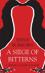 A Siege of Bitterns: A Birder Murder Mystery