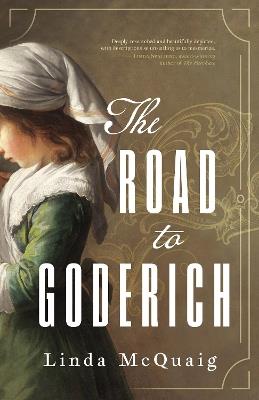 The Road to Goderich - Linda McQuaig - cover