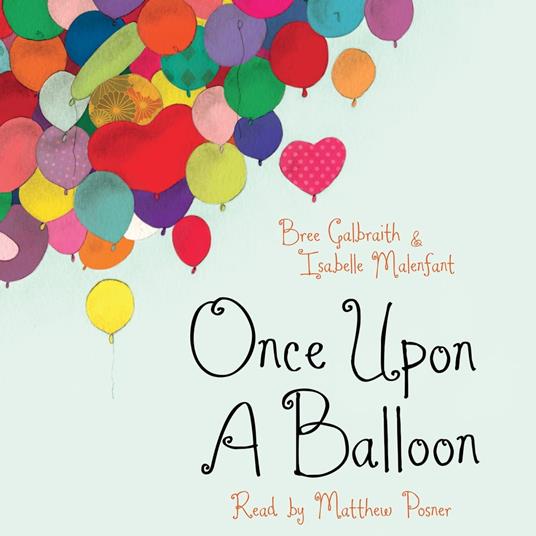 Once Upon a Balloon