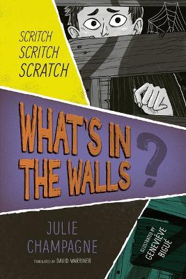 What's in the Walls? - Julie Champagne - cover