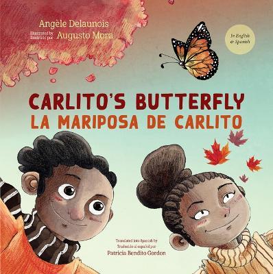 Carlito's Butterfly / La Mariposa de Carlito - Angèle Delaunois - cover
