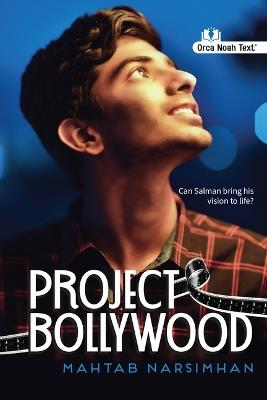 Project Bollywood (Noah Text Edition) - Mahtab Narsimhan - cover
