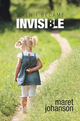 When I Became Invisible - Maret Johanson - cover