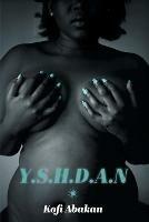Y.S.H.D.A.N - Kofi Abakan - cover