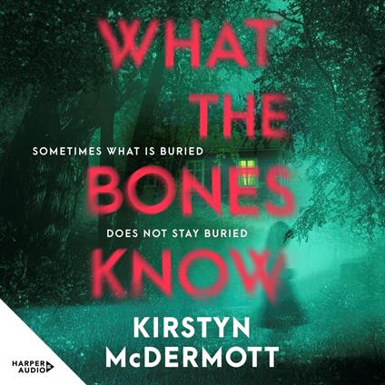 What the Bones Know