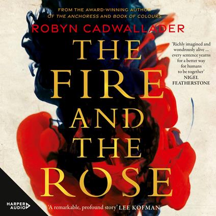 The Fire and the Rose