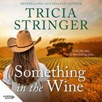 Something in the Wine