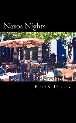 Naxos Nights - Brian Dobby - cover
