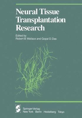 Neural Tissue Transplantation Research - cover