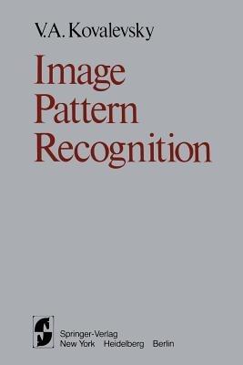 Image Pattern Recognition - V.A. Kovalevsky - cover