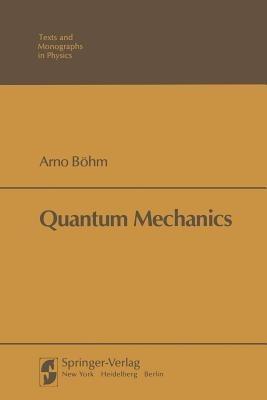 Quantum Mechanics - BOEHM - cover
