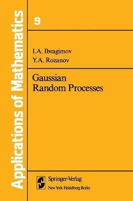 Gaussian Random Processes - I.A. Ibragimov,Y.A. Rozanov - cover