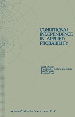 Conditional Independence in Applied Probability - P.E. Pfeiffer - cover