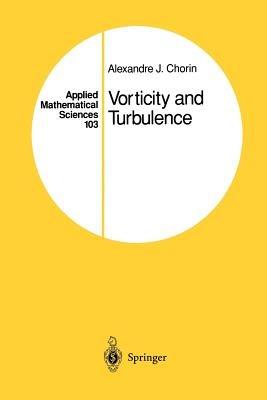 Vorticity and Turbulence - Alexandre J. Chorin - cover