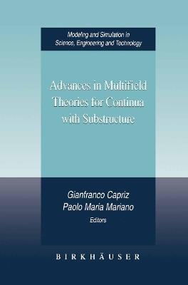 Advances in Multifield Theories for Continua with Substructure - cover