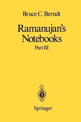 Ramanujan’s Notebooks: Part III - Bruce C. Berndt - cover