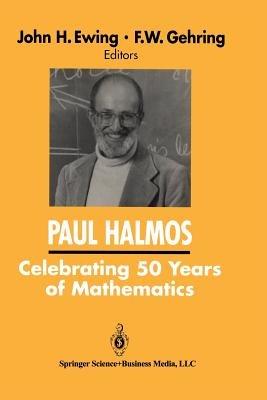 PAUL HALMOS Celebrating 50 Years of Mathematics - cover