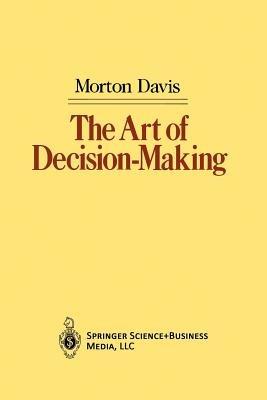 The Art of Decision-Making - Morton Davis - cover
