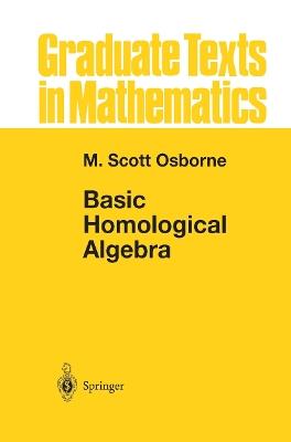 Basic Homological Algebra - M. Scott Osborne - cover