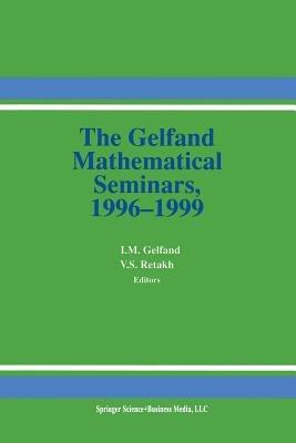 The Gelfand Mathematical Seminars, 1996–1999 - cover