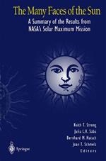 The Many Faces of the Sun: A Summary of the Results from NASA’s Solar Maximum Mission