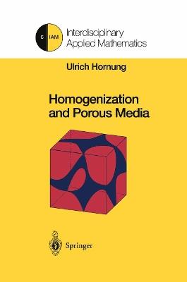 Homogenization and Porous Media - cover
