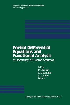 Partial Differential Equations and Functional Analysis: In Memory of Pierre Grisvard - cover