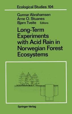 Long-Term Experiments with Acid Rain in Norwegian Forest Ecosystems - cover