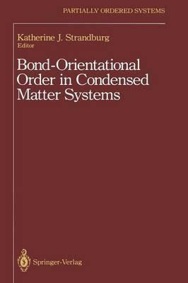 Bond-Orientational Order in Condensed Matter Systems - cover