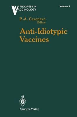 Anti-Idiotypic Vaccines - cover