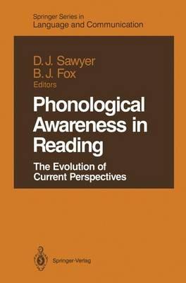 Phonological Awareness in Reading: The Evolution of Current Perspectives - cover