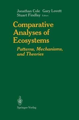 Comparative Analyses of Ecosystems: Patterns, Mechanisms, and Theories - cover