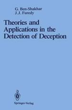 Theories and Applications in the Detection of Deception: A Psychophysiological and International Perspective