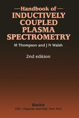 Handbook of Inductively Coupled Plasma Spectrometry: Second Edition - Michael Thompson - cover