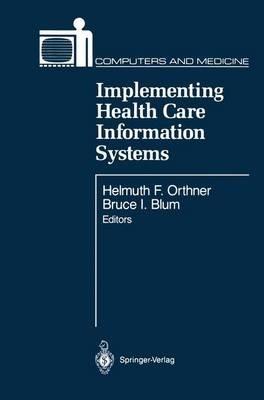 Implementing Health Care Information Systems - cover
