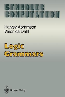Logic Grammars - Harvey Abramson,Veronica Dahl - cover