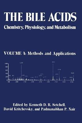 The Bile Acids: Chemistry, Physiology, and Metabolism: Volume 4: Methods and Applications - cover