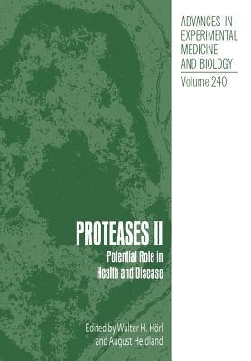 Proteases II: Potential Role in Health and Disease - cover