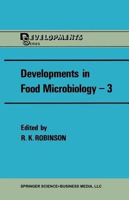 Developments in Food Microbiology—3 - R. K. Robinson - cover