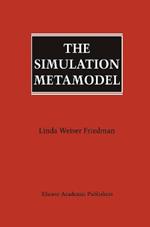 The Simulation Metamodel