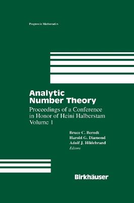 Analytic Number Theory: Proceedings of a Conference In Honor of Heini Halberstam Volume 1 - cover